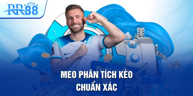 Phân Tích Kèo Bóng Đá – Bí Quyết Tăng Cơ Hội Thắng Lớn 2025 4 Mẹo phân tích kèo chuẩn xác